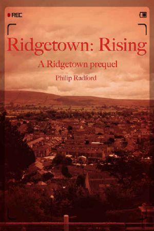 [Ridgetown 01] • Ridgetown (Book 0) · Rising